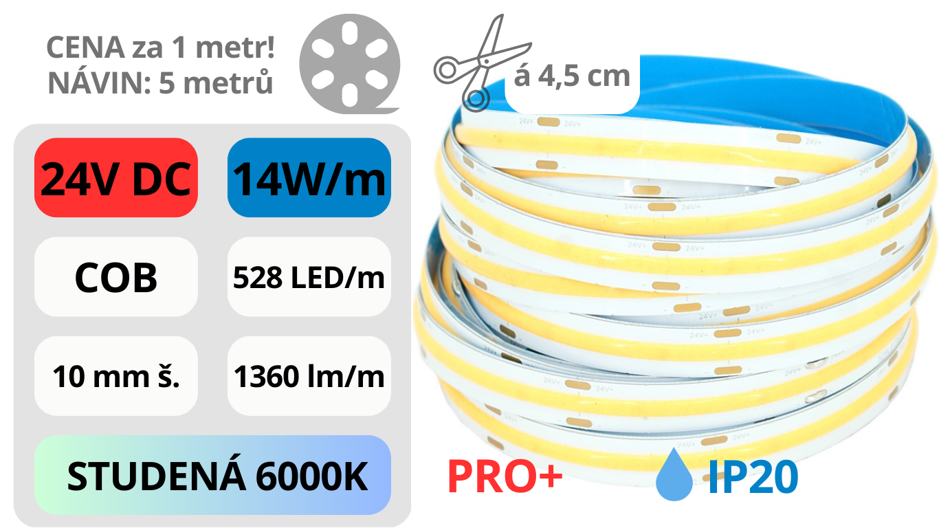 LED pásek COB 24V / 528LED / 14W / 6000K / IP20 / 10mm / PRO+
